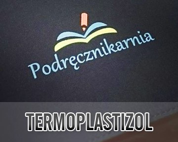 Termoplastizol - Nadruki na tekstyliach - cennik